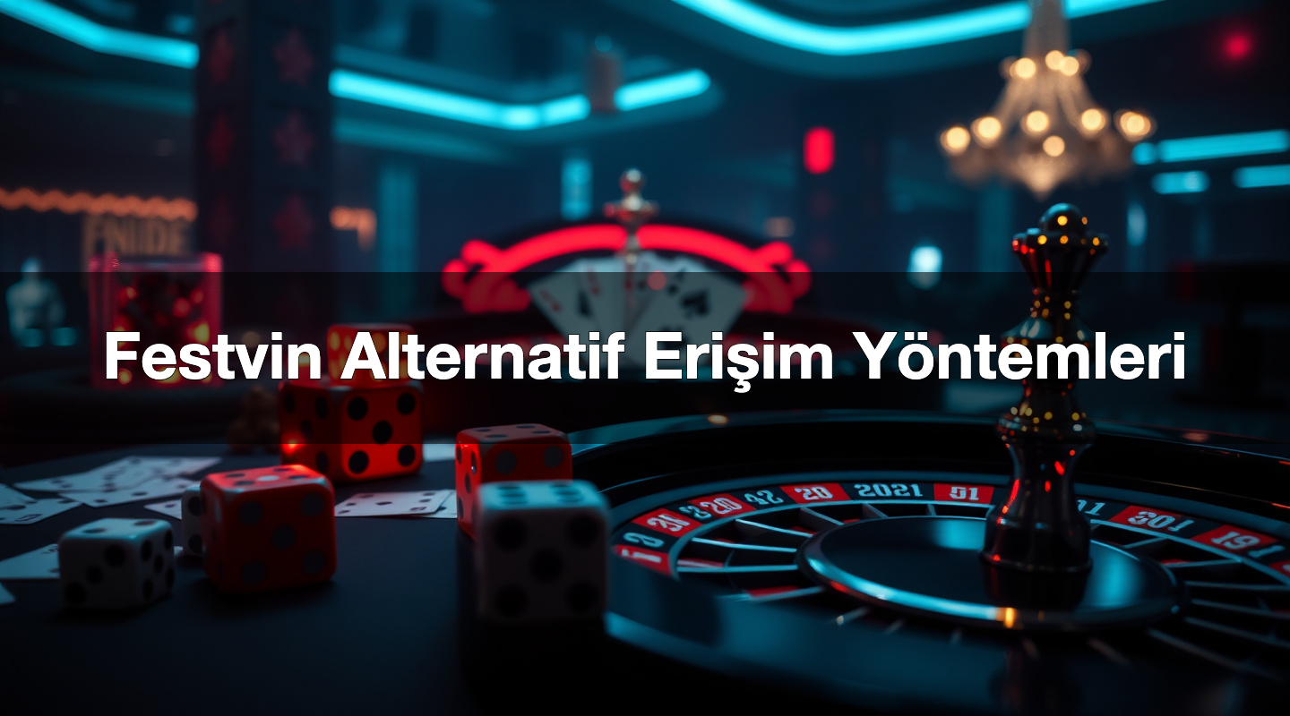 festvin alternatif eri im y ntemleri 1779834500949